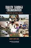 Quality through collaboration : the future of rural health