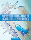 Persistent Forecasting of Disruptive Technologies