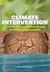 Climate intervention : carbon dioxide removal and reliable sequestration