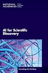 AI for Scientific Discovery: Proceedings of a Workshop