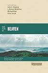 Four Views on Heaven (Counterpoints: Bible and Theology)