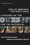 A History of the Quests for the Historical Jesus, Volume 2: From the Post-War Era through Contemporary Debates (2)