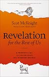 Revelation for the Rest of Us: A Prophetic Call to Follow Jesus as a Dissident Disciple