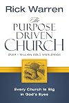 The Purpose Driven Church: Every Church Is Big in God's Eyes