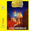 Catacomb Rescue (The Storykeepers Series)