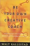 Be Your Own Creative Coach