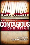 Becoming a Contagious Christian