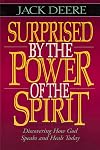 Surprised by the Power of the Spirit