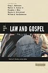 Five Views on Law and Gospel