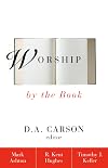 Worship by the Book