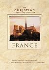 Christian Travelers Guide to France, The