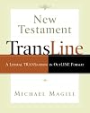 New Testament Transline: A Literal Translation in Outline Format