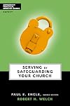 Serving by Safeguarding Your Church