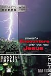 powerful encounters with the real jesus