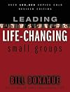 Leading Life-Changing Small Groups