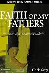 Faith of My Fathers: Conversations with Three Generations of Pastors about Church, Ministry, and Culture