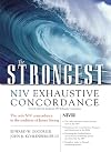 The Strongest NIV Exhaustive Concordance (Strongest Strong's)