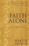 Faith Alone: A Daily Devotional