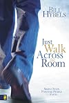 Just Walk Across the Room: Simple Steps Pointing People to Faith