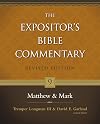 Matthew and Mark (The Expositor's Bible Commentary)