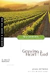 1 and 2 Samuel: Growing a Heart for God (New Community Bible Study Series)