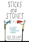 Sticks and Stones: Using Your Words as a Positive Force