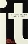 It: How Churches and Leaders Can Get It and Keep It
