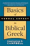 Basics of Verbal Aspect in Biblical Greek