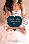 How to Catch a Prince