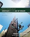 Christians in an Age of Wealth: A Biblical Theology of Stewardship (Biblical Theology for Life)