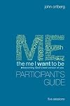 The Me I Want to Be Participant's Guide: Becoming God's Best Version of You