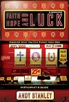 Faith, Hope, and Luck Participant's Guide: Discover What You Can Expect from God