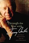 Through the Year with Jimmy Carter: 366 Daily Meditations from the 39th President