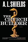 The Church Builder: A Novel (The Church Builder Series)