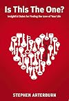 Is This The One?: Simple Dates for Finding the Love of Your Life