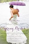 Spring Brides [3-in-1]