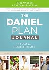 Daniel Plan Journal: 40 Days to a Healthier Life (The Daniel Plan)