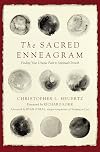The Sacred Enneagram: Finding Your Unique Path to Spiritual Growth