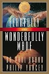 Fearfully and Wonderfully Made