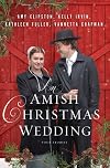 An Amish Christmas Wedding: Four Stories