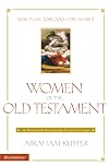 Women of the Old Testament: 50 Devotional Messages for Women's Groups