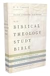NIV Biblical Theology Study Bible: Follow God's Redemptive Plan as It Unfolds throughout Scripture