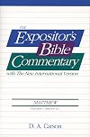 The Expositor's Bible Commentary - Matthew, Volume 1