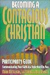 Becoming a Contagious Christian Participant's Guide