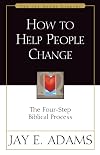 How to Help People Change