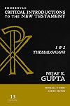 1 and 2 Thessalonians (13) (Zondervan Critical Introductions to the New Testament Series)