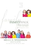 Family Walk: 52 Weekly Devotions for Your Family