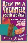 Help! I'm a Volunteer Youth Worker