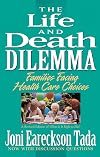 Life and Death Dilemma, The
