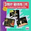 Sunday Morning Live, Volume 1